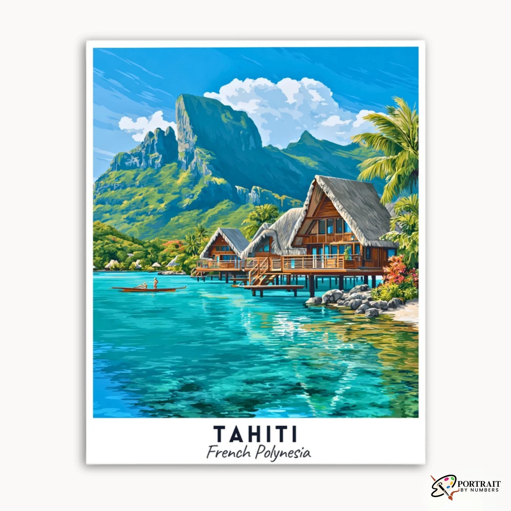 Tahiti - Travel Poster -  Paint by Numbers Kit for Adults -  Portrait By Numbers